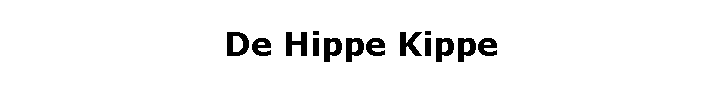 De Hippe Kippe